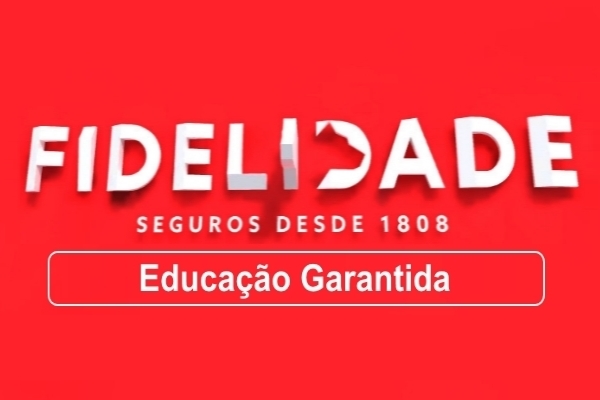 Fidelidade Educação Garantida