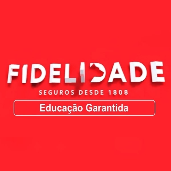 Fidelidade Educação Garantida